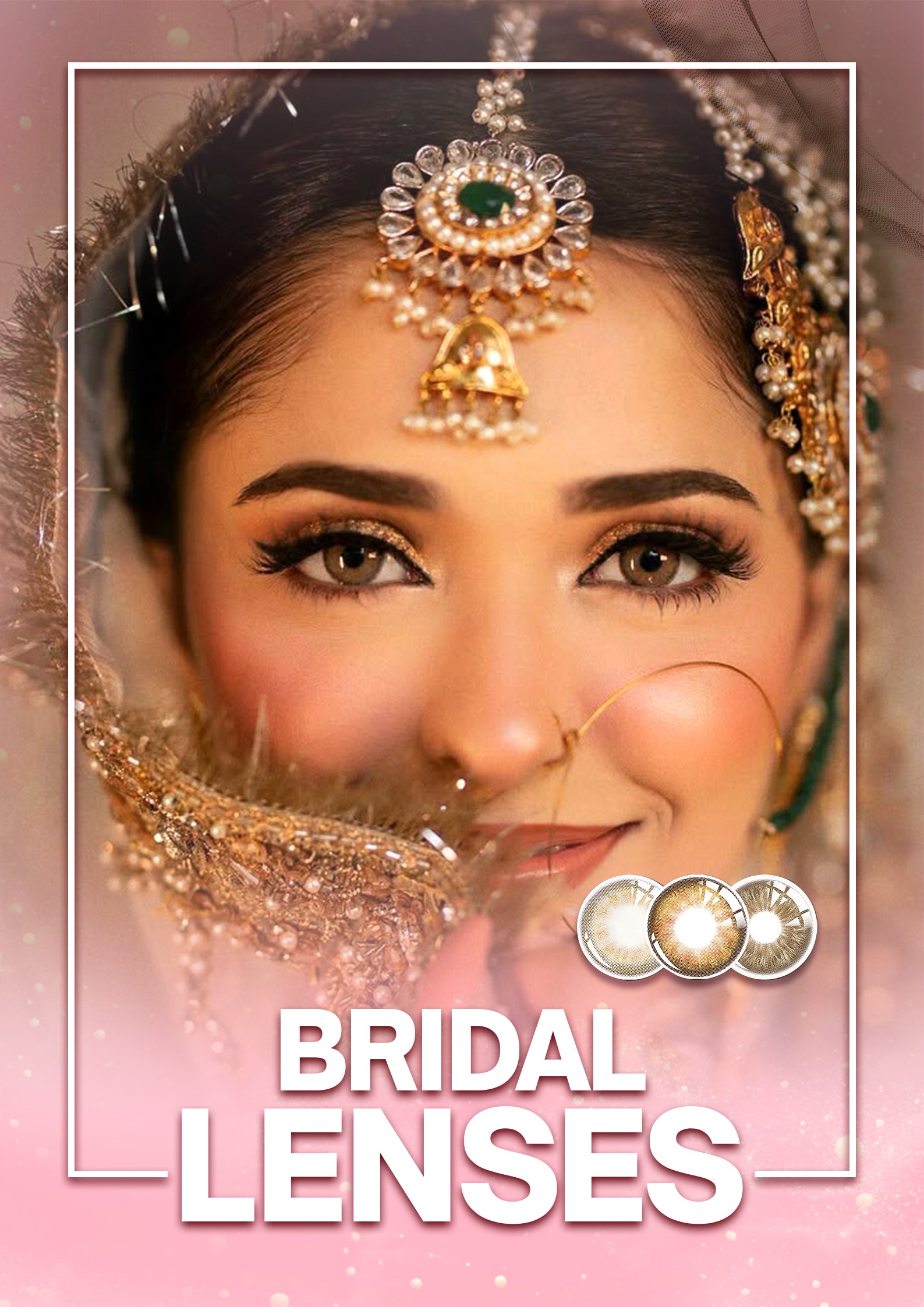 BRIDAL LENSES